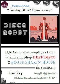 Disco Robot Deep Disco and Bumping House at Cafe Democ Bangkok