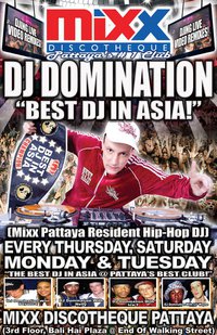 Dj Domination The Best Dj in Asia at Mixx Disco Pattaya