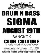 Bangkok Evolution Drum & Bass in Bangkok Presents Sigma at Club Culture