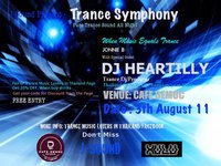 Trance Symphony With Special Guest Dj Heartilly at Cafe Democ