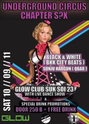 Underground Circus Chapter S?X at Glow Bangkok