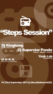 Steps Session Dj Kingkong Vs.DJ Superstar Panda at Glow Bangkok