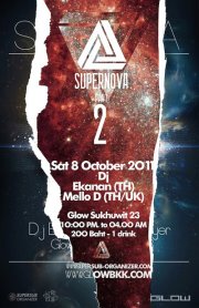 Supernova 2 with Dj Mello D & Ekanan at Glow Bangkok