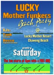 Lucky Mother Funkers Beach Party at Lucky Mother Beach Samui