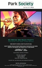 So Bring Me Back Party 12 July at Park Society Bangkok Thailand