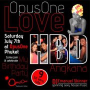 Phuket Opus One Love Sat 7th HBD Angkana Thailand