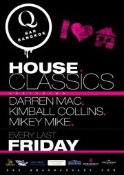 House Classics w  Special Guest Mikey Mike! Qbar Bangkok Thailand
